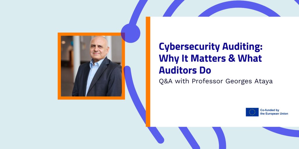 Cybersecurity Auditing: Why It Matters & What Auditors Do